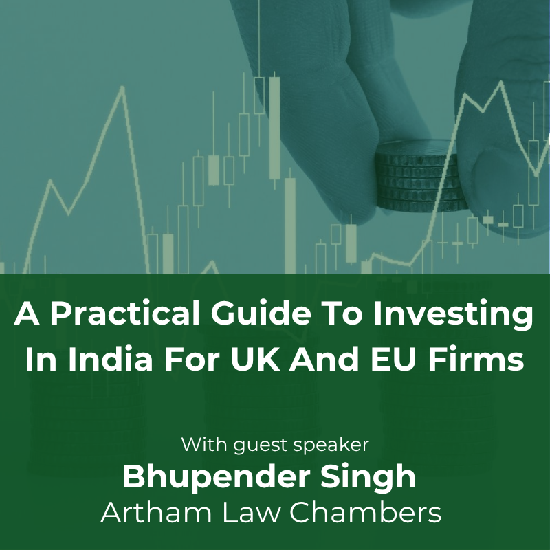 A Practical Guide To Investing In India For UK And EU Firms