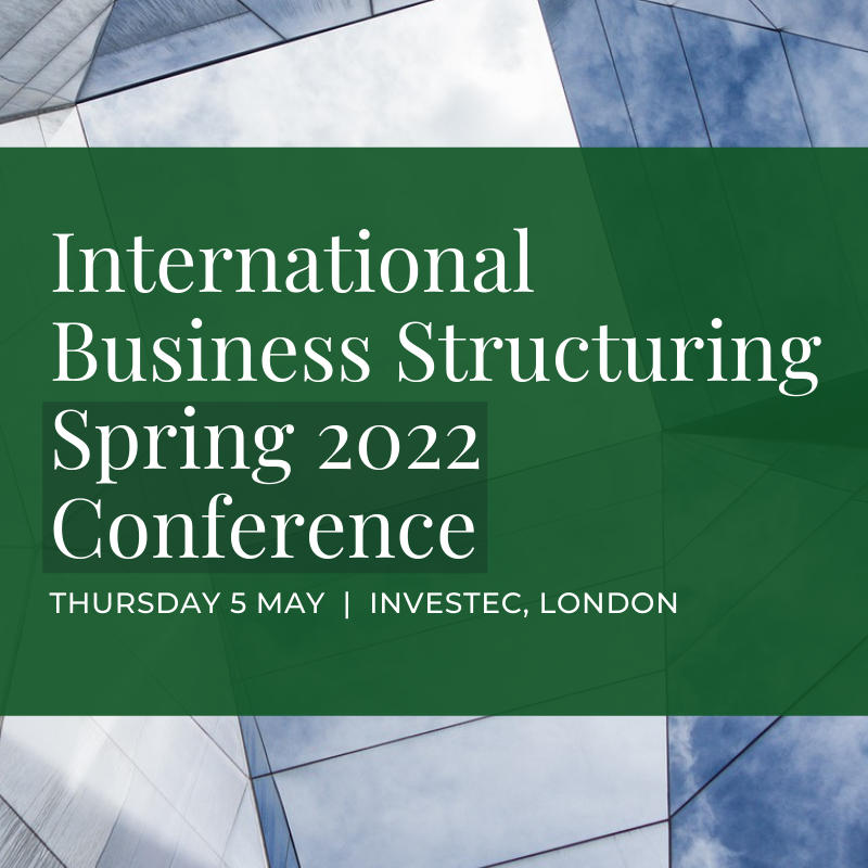 International Business Structuring Spring 2022 Conference